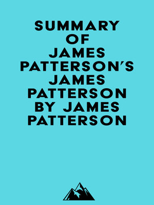 cover image of Summary of James Patterson's James Patterson by James Patterson